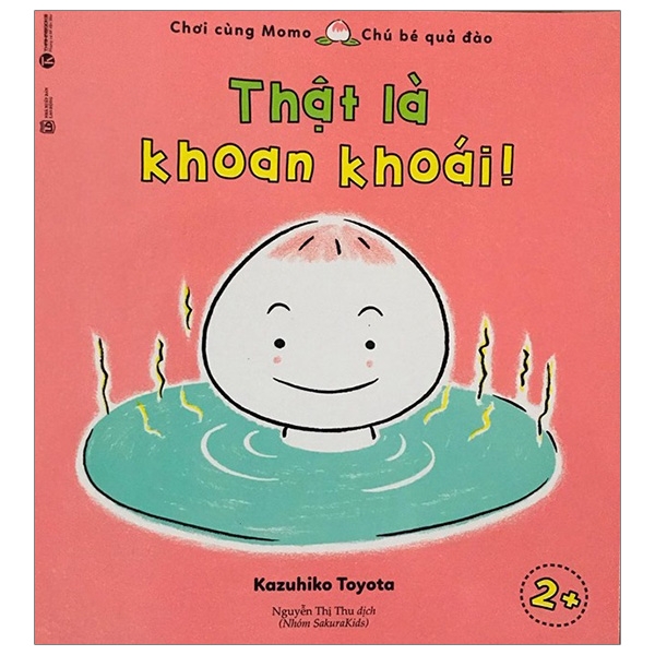 Fahasa - Chơi Cùng Momo - Thật Là Khoan Khoái!