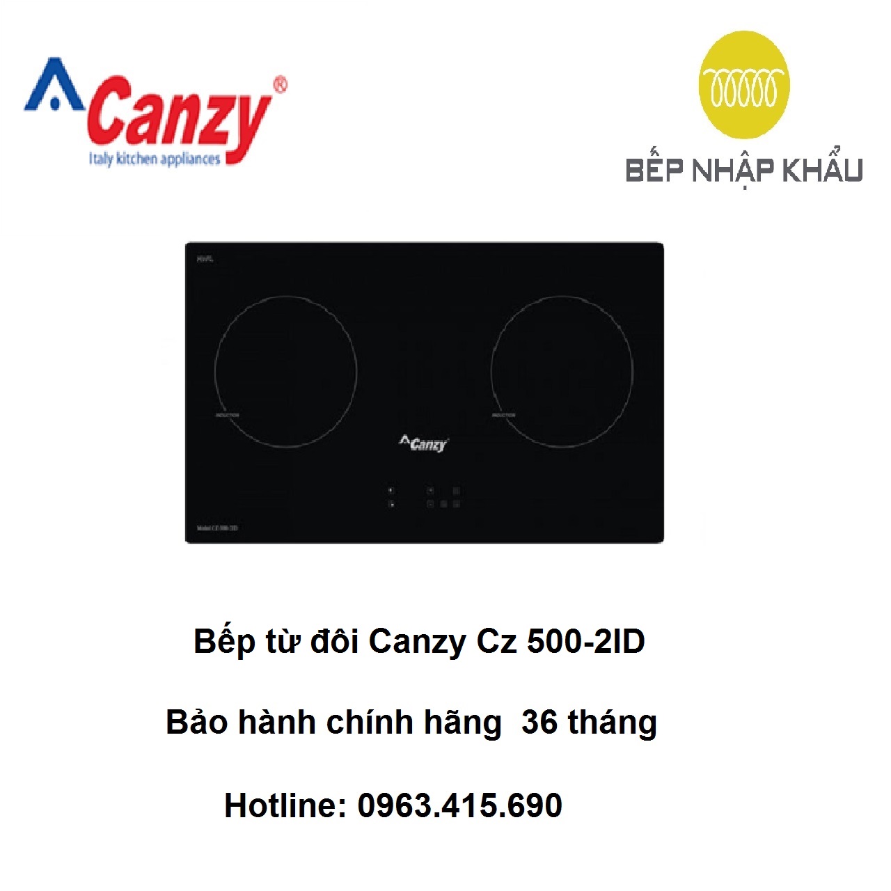 Bếp từ đôi Canzy Cz 500-2ID
