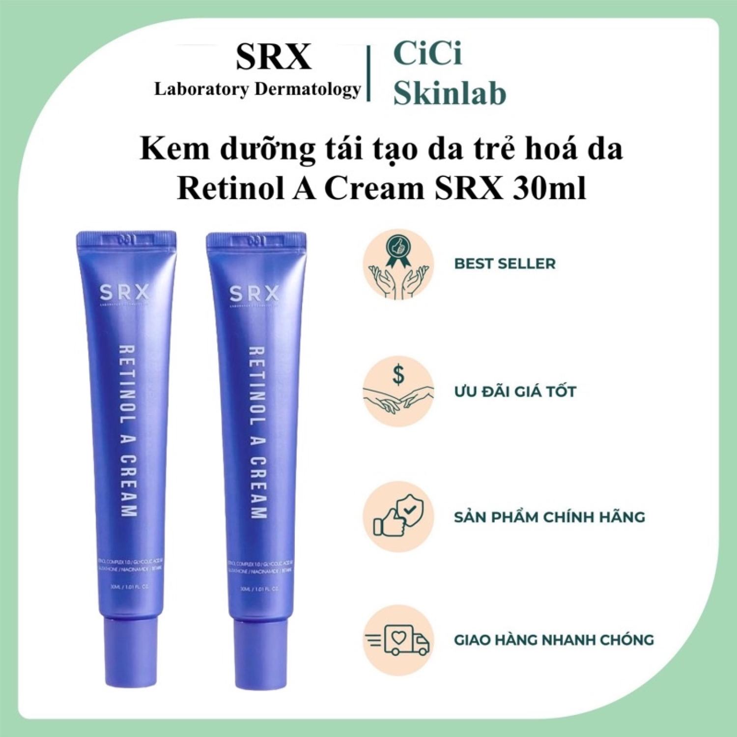 Kem dưỡng tái tạo da trẻ hoá da Retinol A Cream SRX 30ml