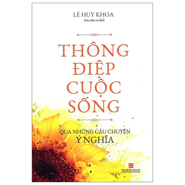 Fahasa - Thông Điệp Cuộc Sống Qua Những Câu Chuyện Ý Nghĩa
