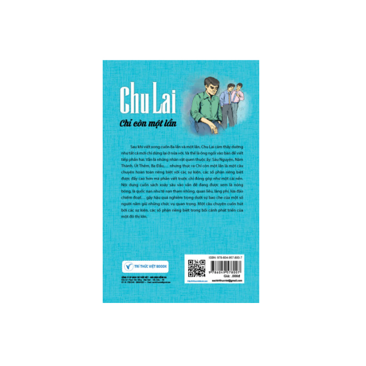 Sách văn học - Chu Lai - Chỉ Còn Một Lần