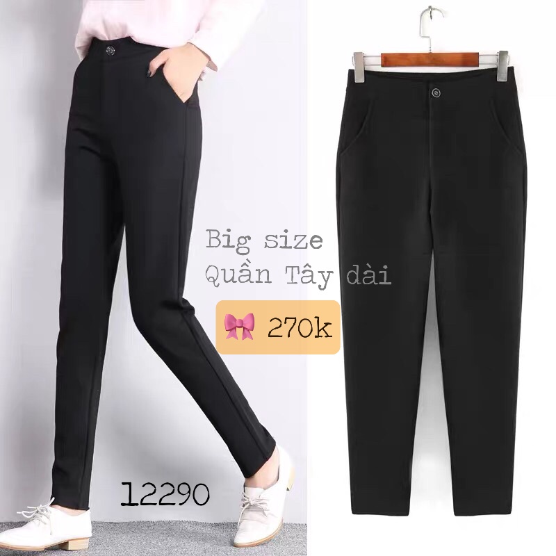 Quần big size quần tây dài thun linhstyle 12290