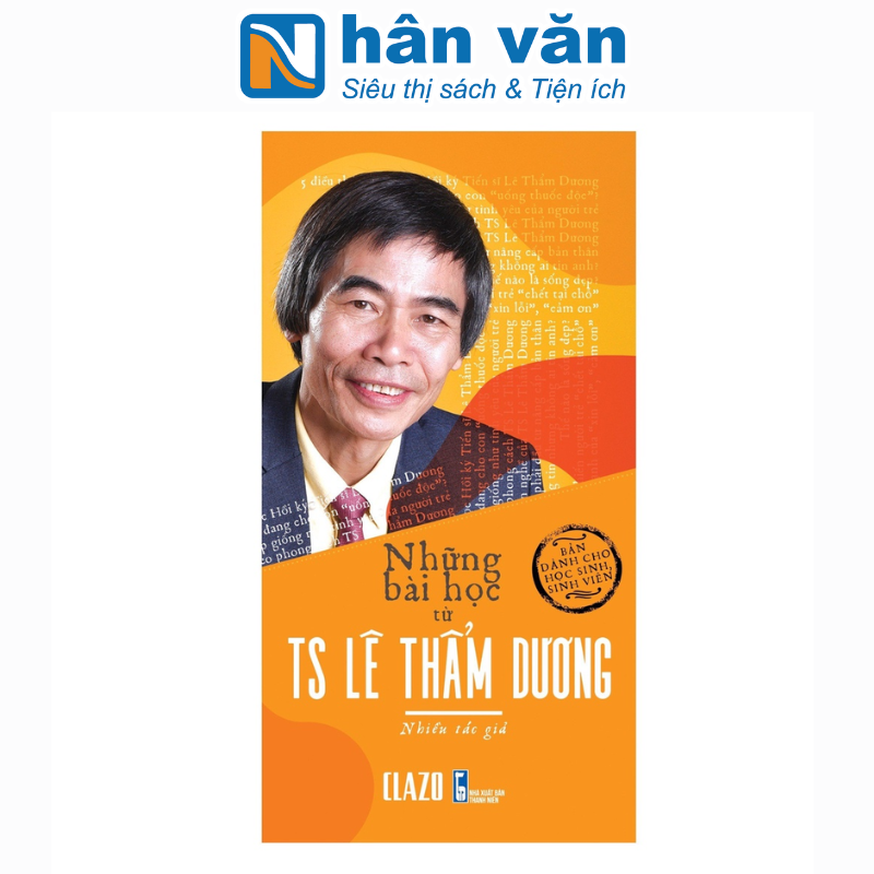 Sách - Những Bài Học Từ Tiến Sĩ Lê Thẩm Dương
