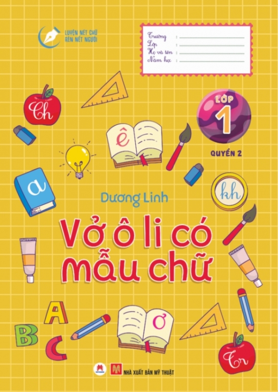 Mua Luyện Nét Chữ Rèn Nết Người - Vở Ô Li Có Mẫu Chữ - Lớp 1 (Quyển 2)