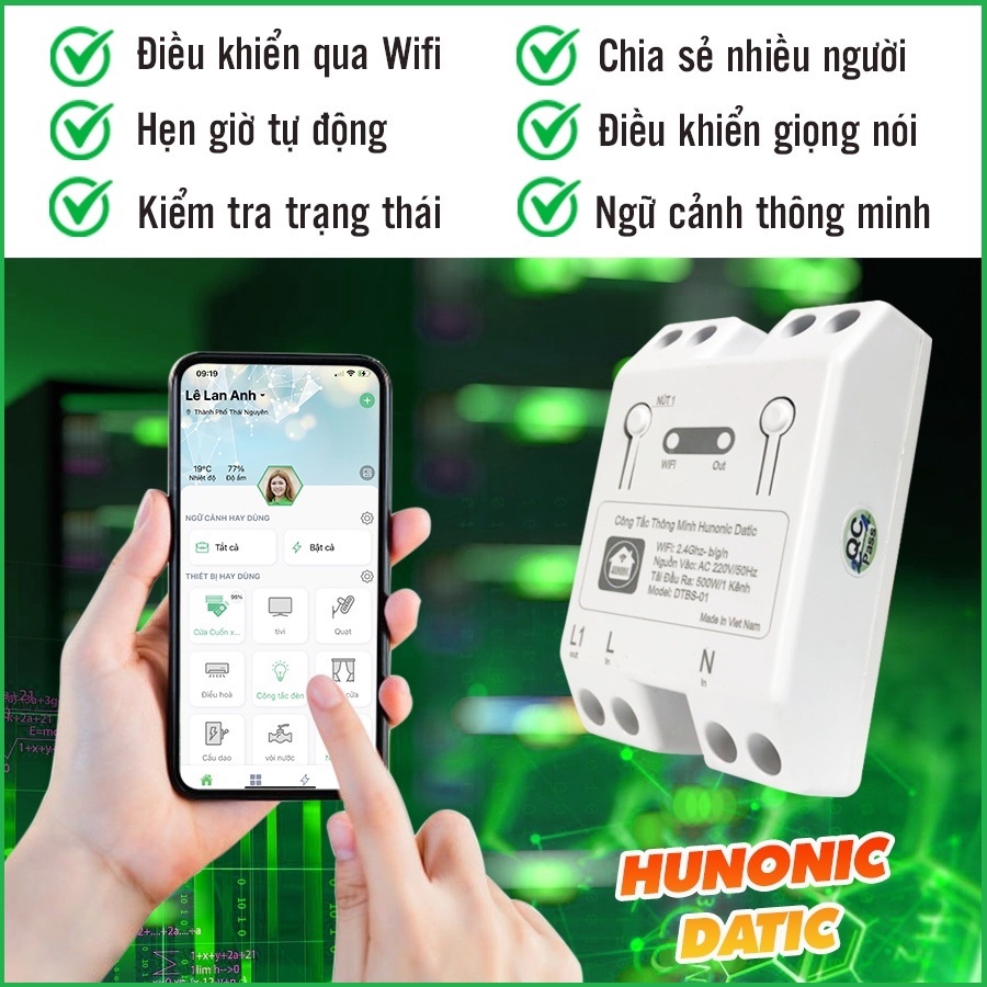 Công tắc thông minh wifi hunonic datic 1 kênh 500w điều khiển thiết bị từ xa qua điện thoại, hẹn giờ tự động.