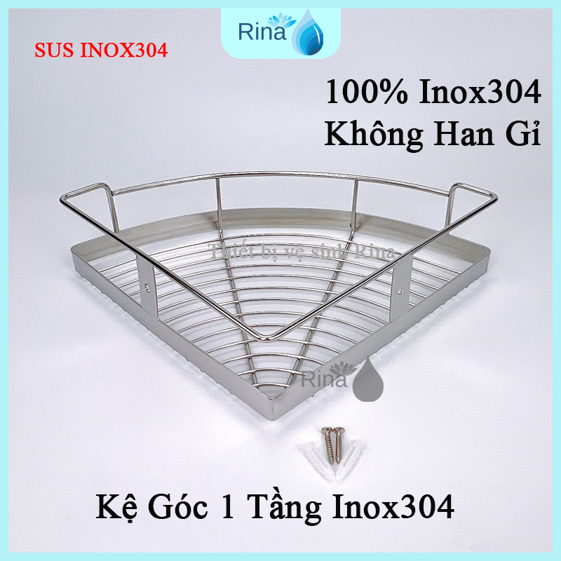 Kệ góc 1 tầng inox 304 kệ góc 1 tầng đựng sữa tắm dầu gôị trong nhà tắm kệ 25cmx25cm inox đúng 304 loại 1