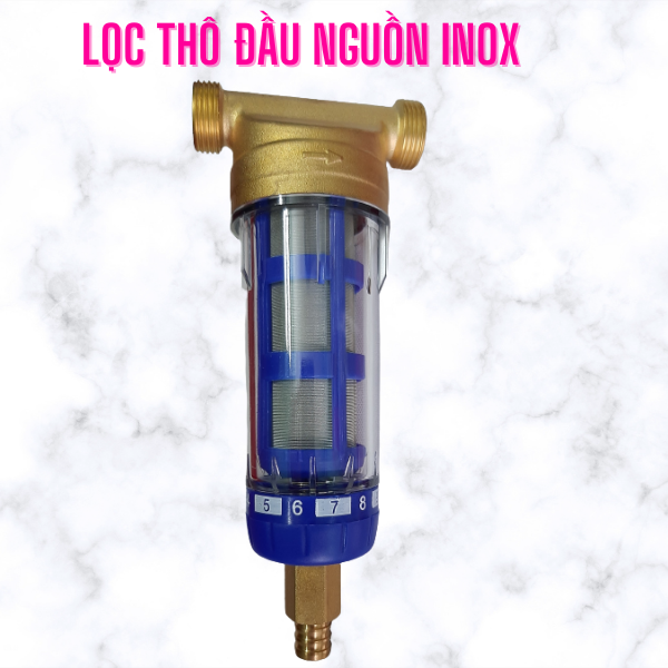 BỘ LỌC THÔLỌC ĐẦU NGUỒN LÕI SỢI INOX  PHI 21,PHI 27,PHI 34.