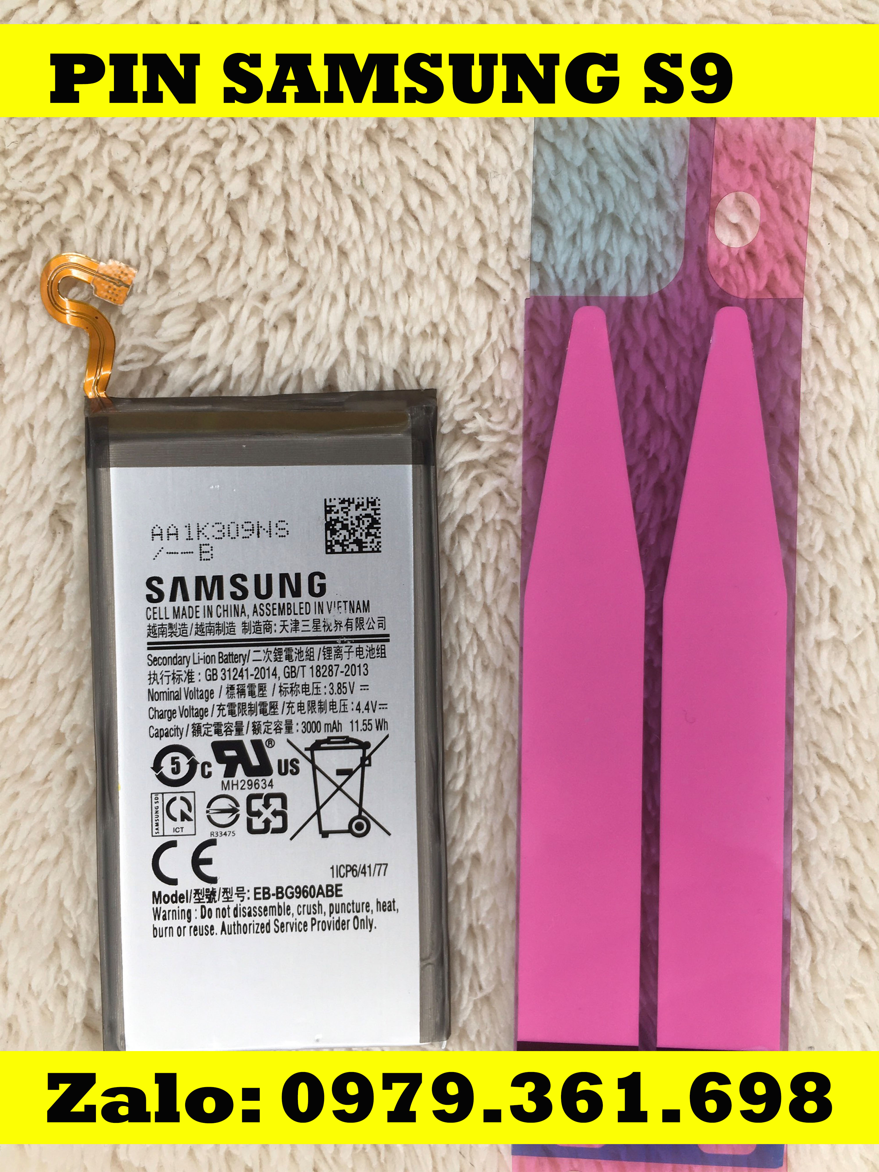 Pin SamsSung S9 (G960 ) - Hàng new ( bảo hành 3 tháng )