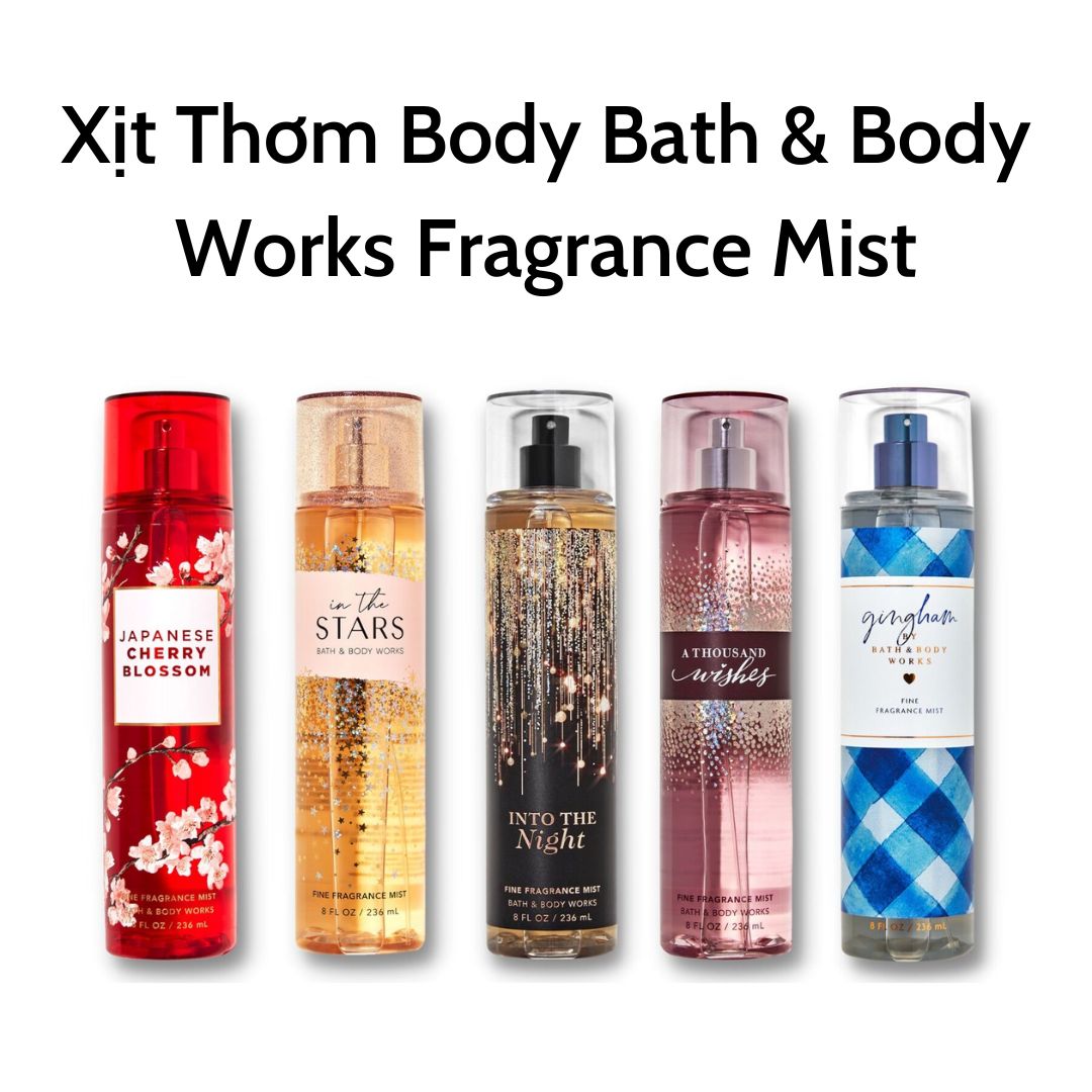 Xịt Thơm Body Bath & Body Works Fragrance Mist 236ml