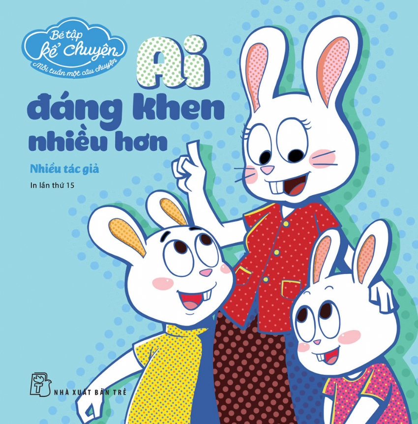 Sách nxb trẻ - bé tập kể chuyện. ai đáng khen nhiều hơn