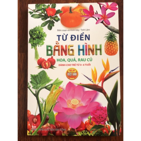 Sách - Bộ Từ điển bằng hình - Song ngữ Việt - Anh dành cho trẻ từ 0-6 tuổi: Hoa, quả, rau củ