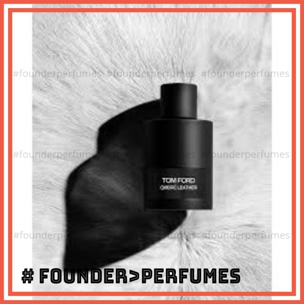 🌟 Nước hoa dùng thử Tom Ford Ombre Leather Test 10ml/20ml #.founderperfume