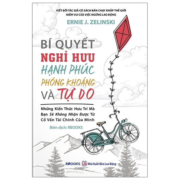 Fahasa - Bí Quyết Nghỉ Hưu Hạnh Phúc, Phóng Khoáng Và Tự Do