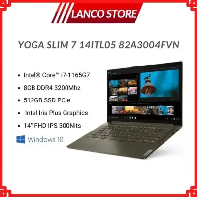 [Freeship] Laptop Lenovo Yoga Slim 7 14ITL05 14inch FHD (82A3004FVN)/ Dark Moss/ Core i7-1165G7/ RAM 8GB DDR4/ 512GB SSD/ 4 Cell/ Win 10H/ 2 Years -Lanco Store- LC116 Hàng Chính Hãng, Mỏng Nhẹ, Cấu Hình Ổn Định Dùng Cho Văn Phòng, Thiết Kế