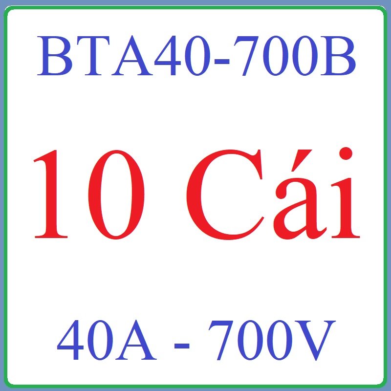 Triac BTA40-700B 40A 700V ( Mã 184 ) BTA 40 – 700B