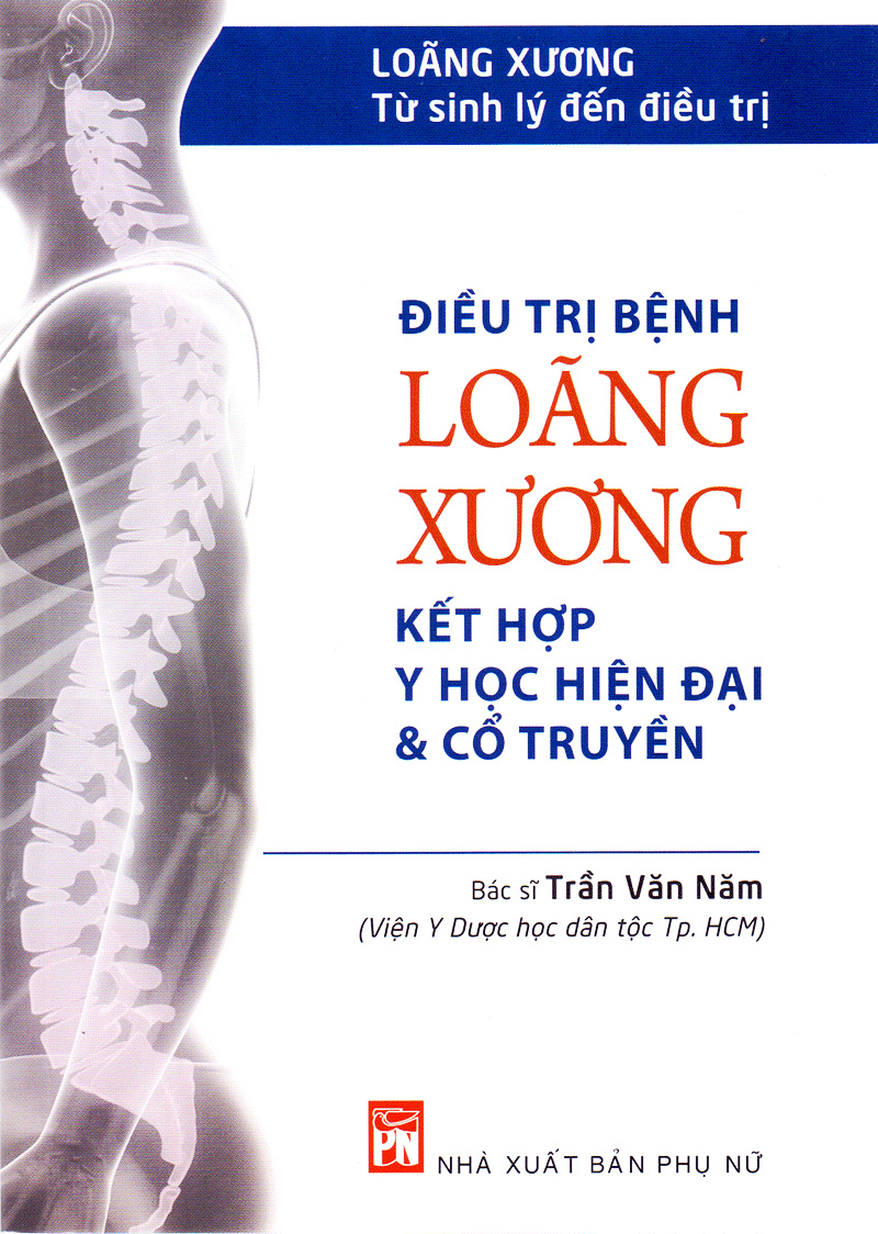 Sách - điều trị bệnh loãng xương kết hợp y học hiện đại và cổ truyền