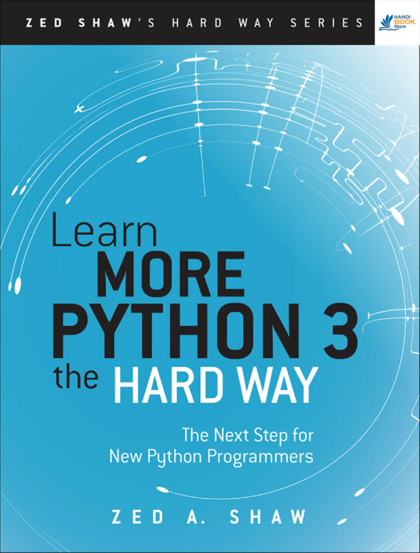 Learn more Python the hard way the next step for new Python programmers - Hanoi bookstore