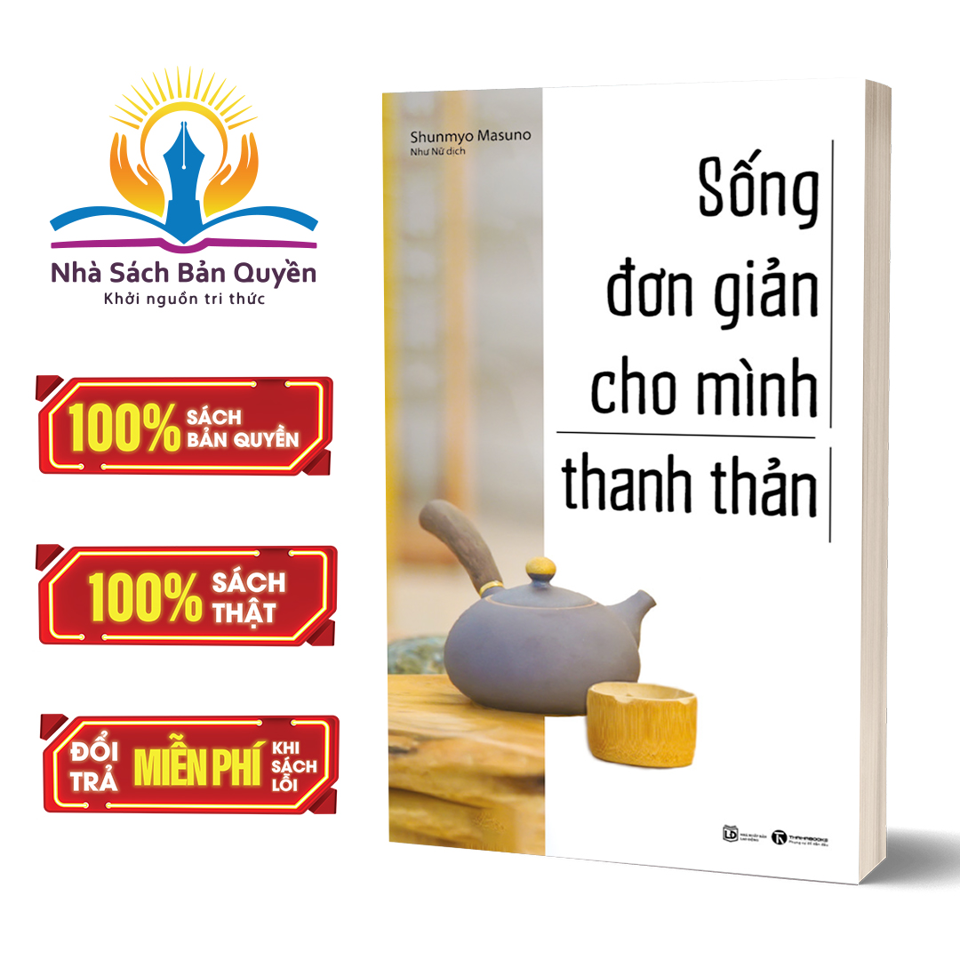 Sách: sống đơn giản cho mình thanh thản