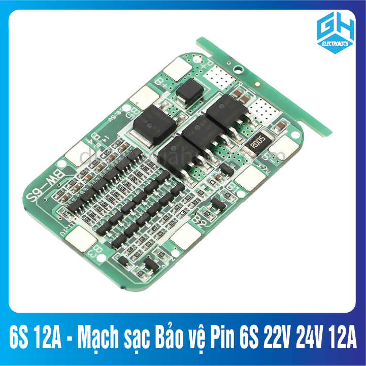 Mạch sạc Bảo vệ Pin 6S 22V 24V 12A