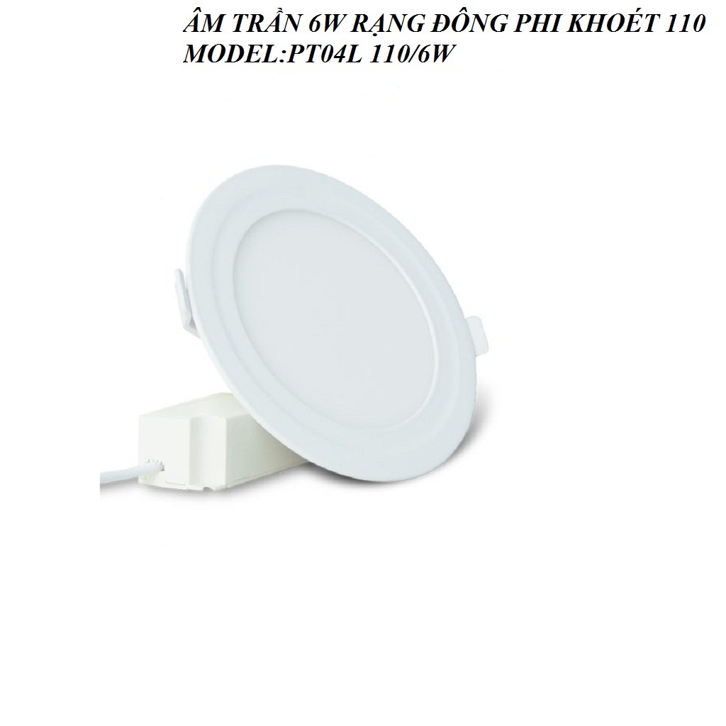 [HCM]ĐÈN LED ÂM TRẦN RẠNG ĐÔNG 9W 6W 12W MODEL PT04L