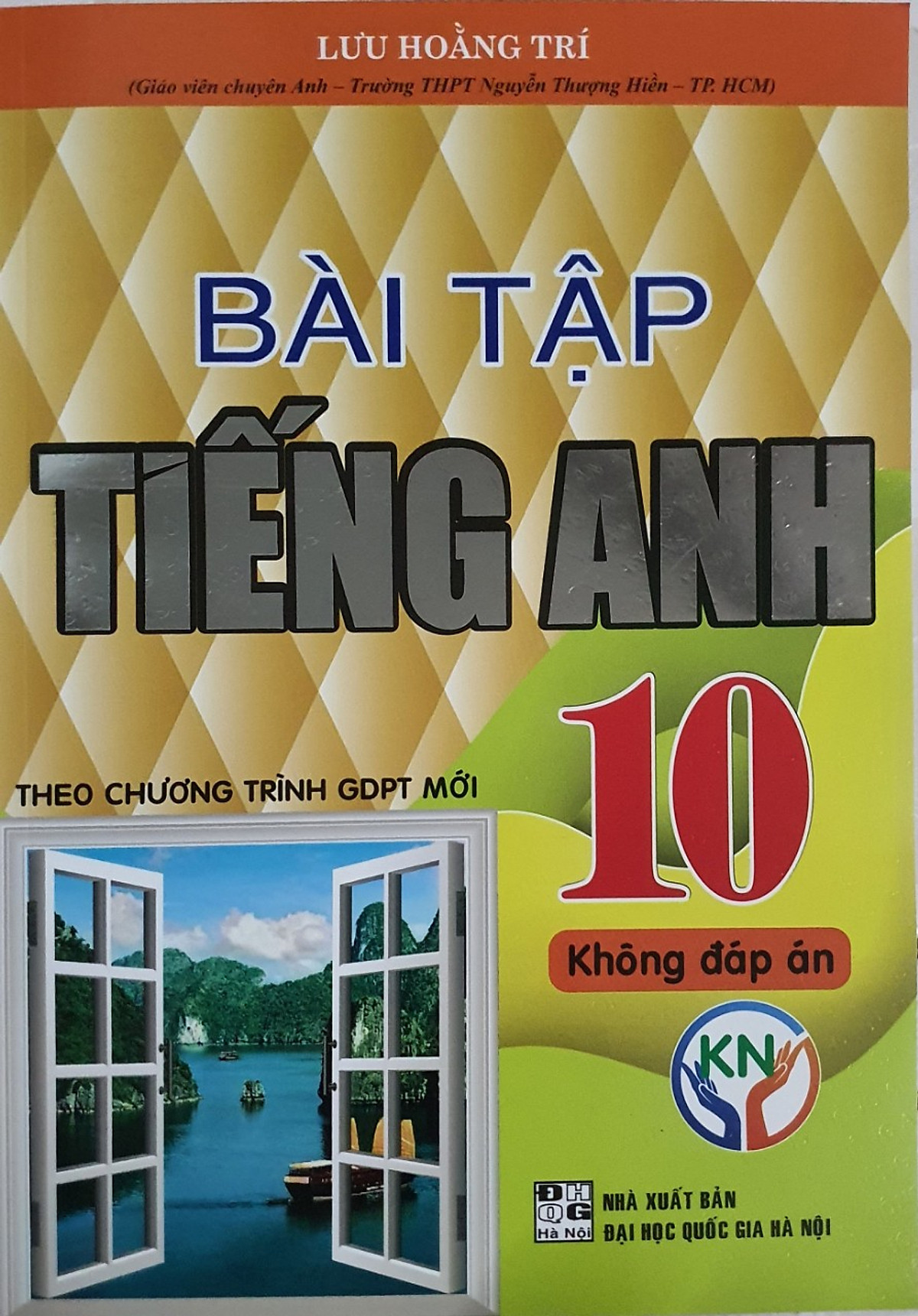 Bài tập tiếng anh lớp 10 không đáp án - ntbooks
