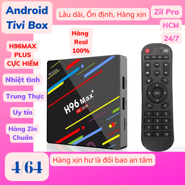 [Freeship Max] Android TV Box H96Max Plus 4GB/64GB RK3328, Android Tivi Box H96Max Plus ATV11 ANDROID MOBILE 9.0 with HDR10 Dolby Audio BT WF Dual Band 2K 4K 6K 8K VP9 H.265 Decoding, Android Tivi Box [ZIL PRO ANDROID BOX SHOP HCM]