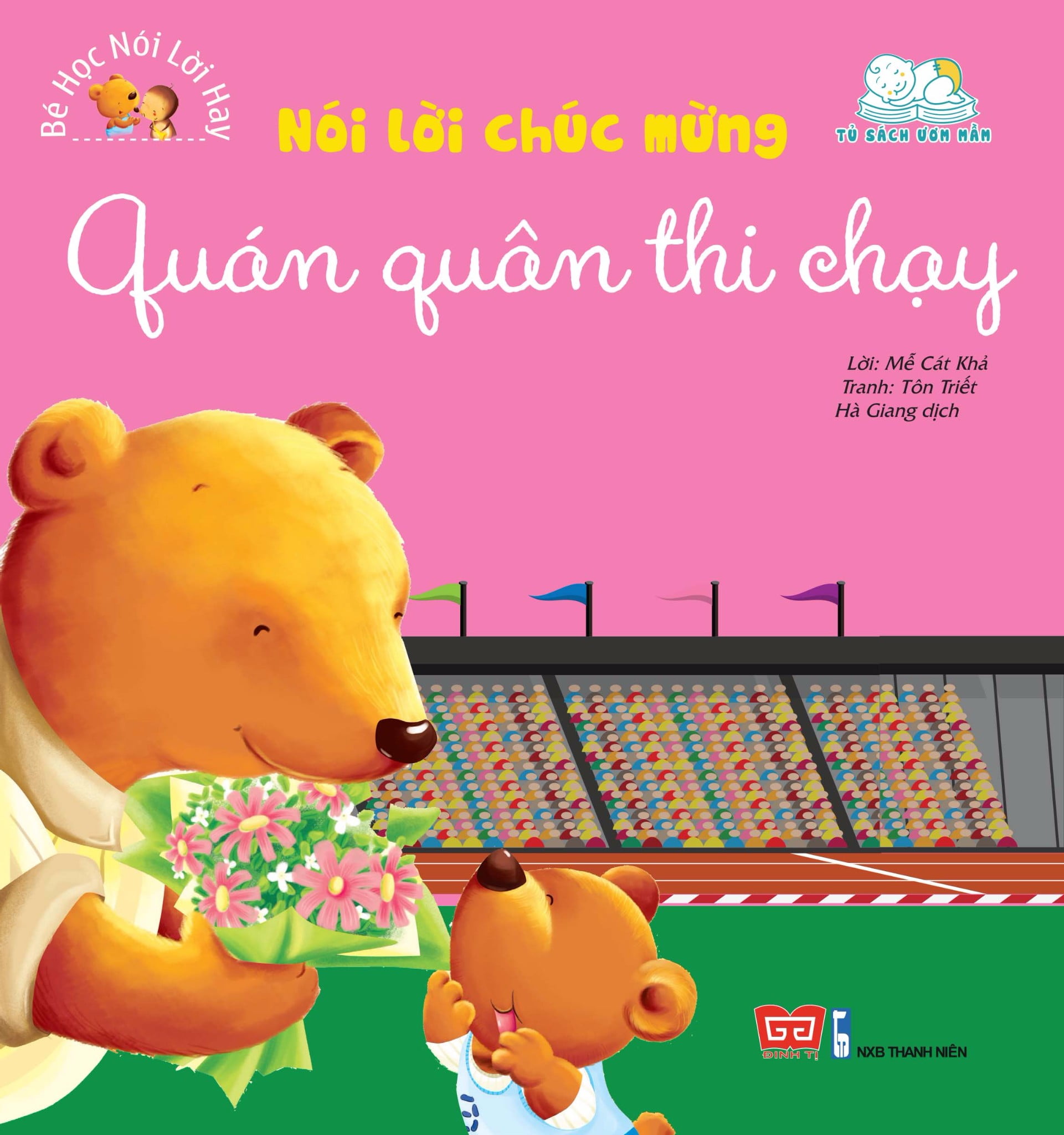 Fahasa - Bé Học Nói Lời Hay - Nói Lời Chúc Mừng - Quán Quân Thi Chạy