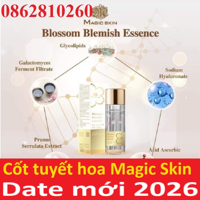 Toner cốt tuyết hoa blossom blemish essense magicskin magic skin