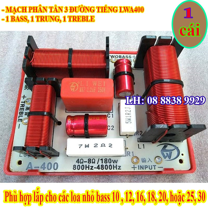 1 MẠCH PHÂN TẦN 3 ĐƯỜNG TIẾNG LWA400 - 1 BASS 1TRUNG 1 TREBLE