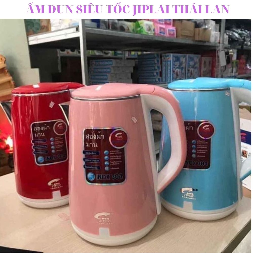 ẤM ĐUN SIÊU TỐC JIPLAI THÁI LAN 2.5L ( GIAO MÀU NGẪU NHIÊN )