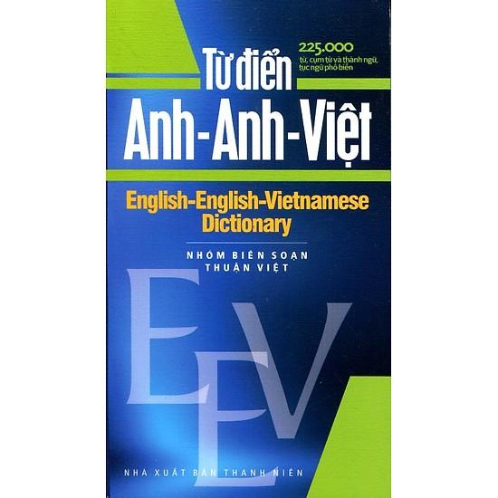 Mua Từ Điển Anh - Anh - Việt 225.000 Từ