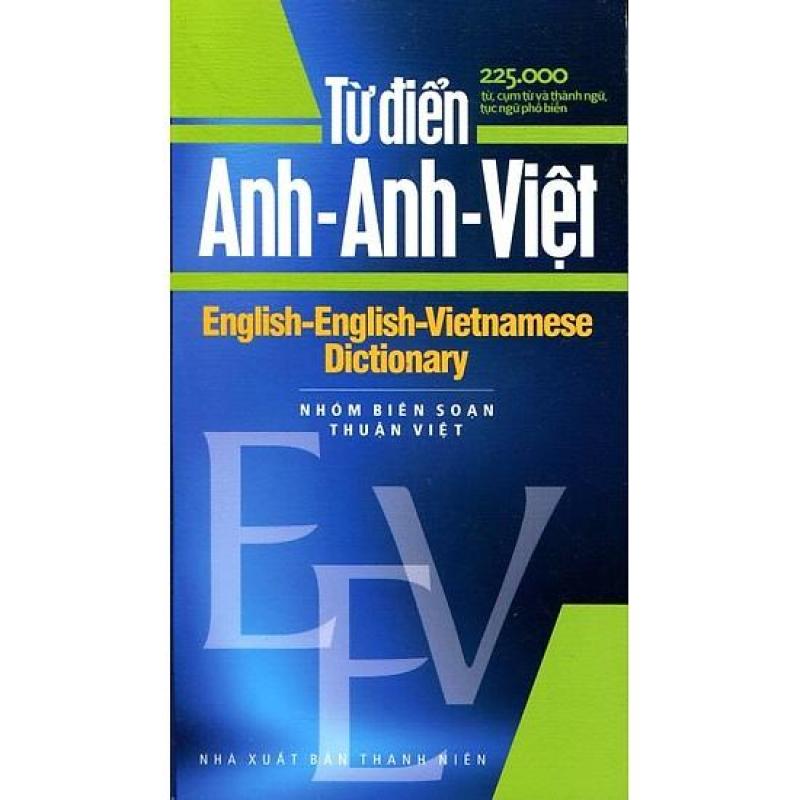 Mua Từ Điển Anh - Anh - Việt 225.000 Từ
