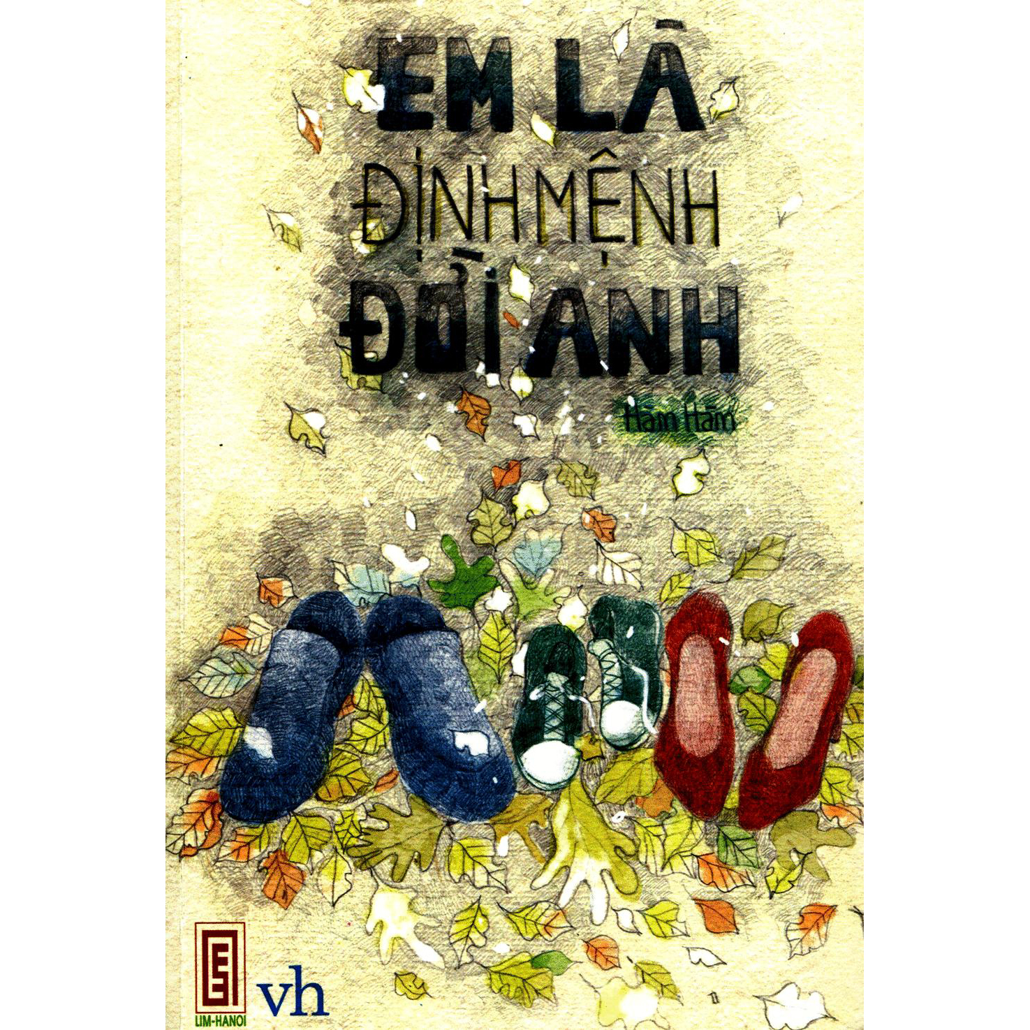 EM LÀ ĐỊNH MỆNH ĐỜI ANH