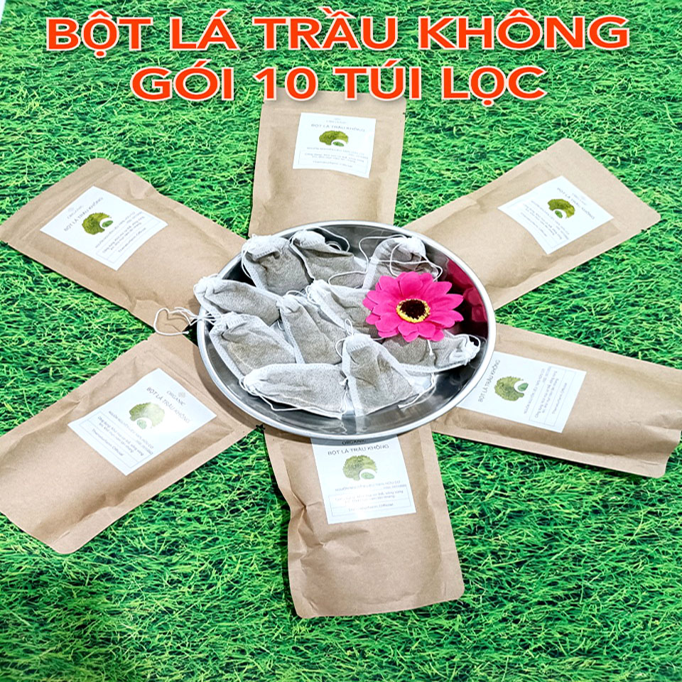 BỘT LÁ TRẦU KHÔNG(DẠNG TÚI LỌC)