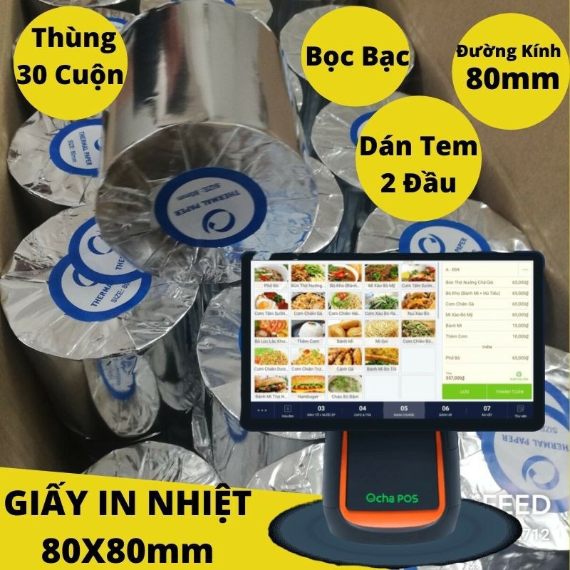 ☋  (30 Cuộn/Thùng) Giấy In Bill Nhiệt K80x80mm Mực Đen Dùng Máy Pos Ocha