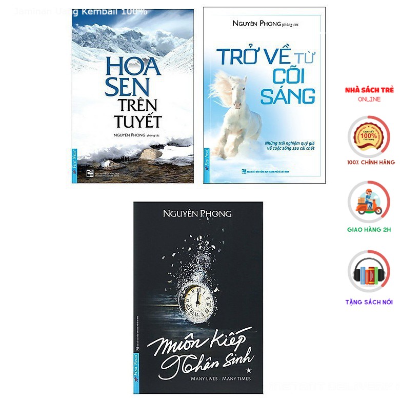 Sách First News - Combo 3 Cuốn Hoa Sen Trên Tuyết + Trở Về Từ Cõi Sáng + Muôn Kiếp Nhân Sinh (Nguyên Phong)