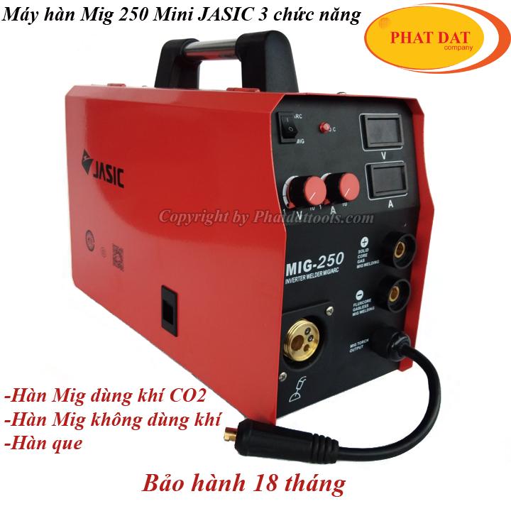 Máy hàn MIG JASIC 250A-Máy hàn Mig Mini Jasic 3 chức năng-BH 18 tháng-Tặng Kèm Máy Khoan Pin 12V 2 Pin