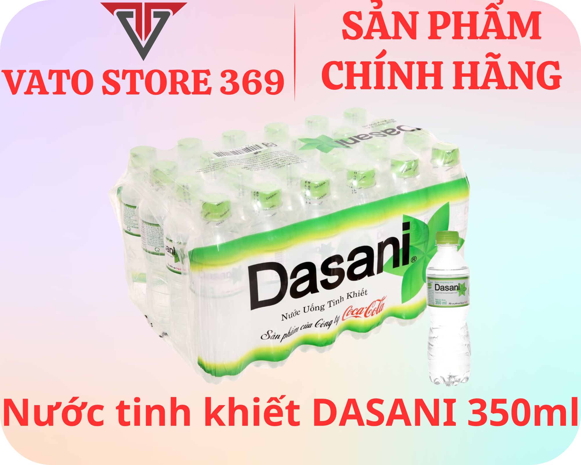 Nước uống đóng chai DASANI chai 350ml