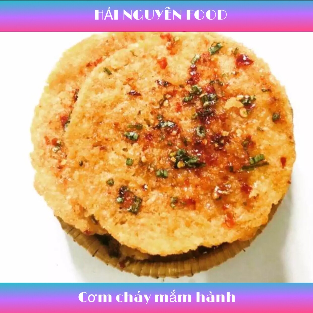 10 bịch cơm cháy chiên mắm (1 bịch gồm 3 bánh)
