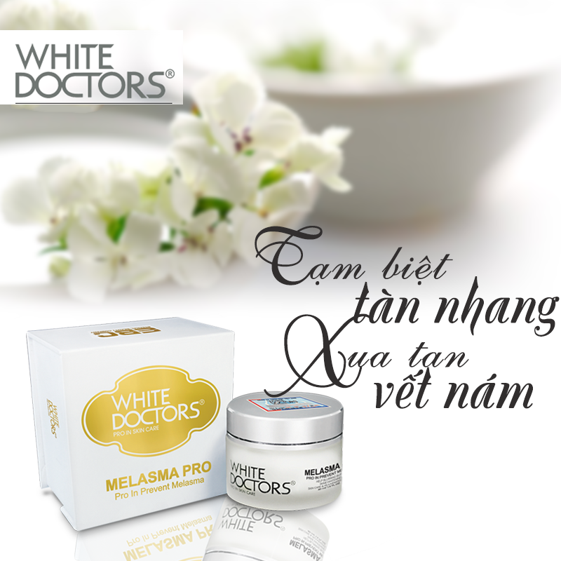 kem white doctors MELASMA PRO ( NÁM NẶNG)