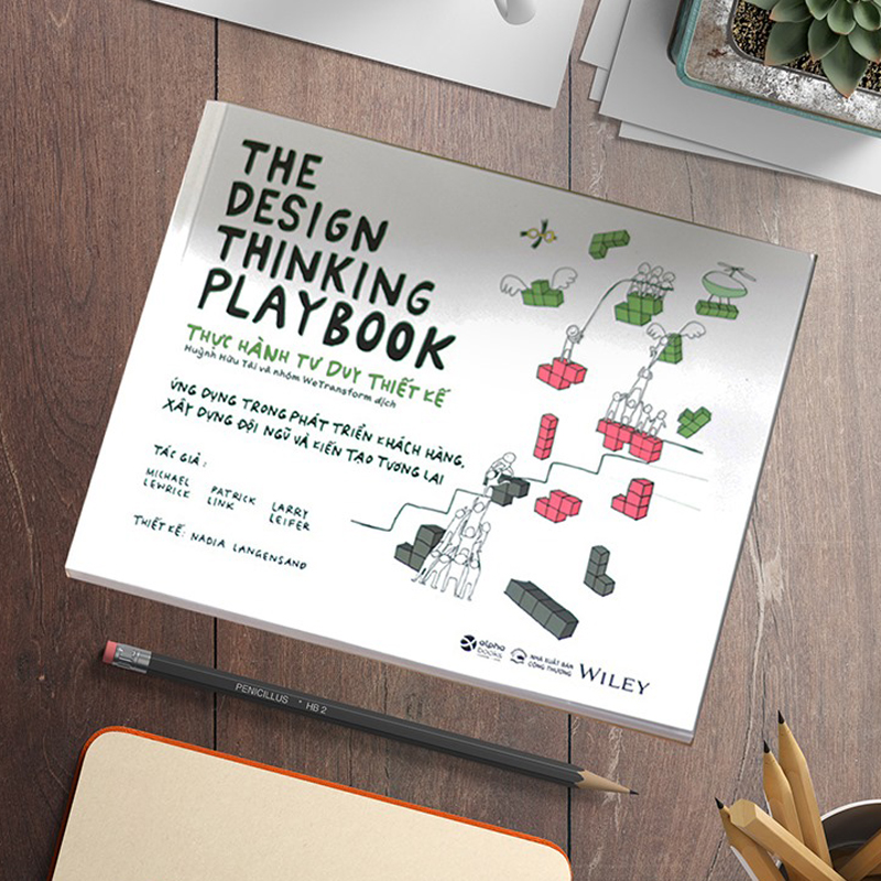 Sách - The Design Thinking Playbook - Thực Hành Tư Duy Thiết Kế