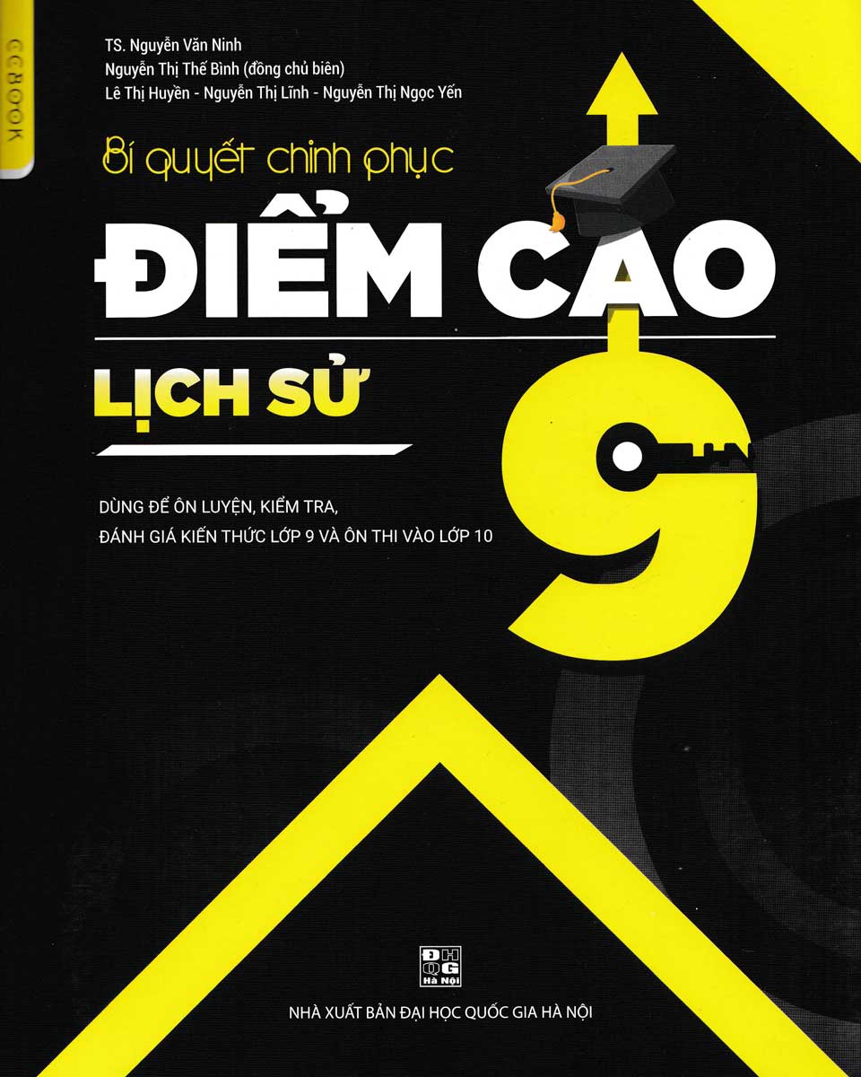 BÍ QUYẾT CHINH PHỤC ĐIỂM CAO LỊCH SỬ 9