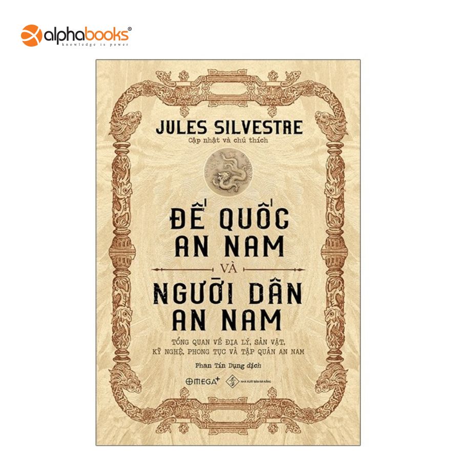 Sách Alphabooks - Đế Quốc An Nam Và Người Dân An Nam