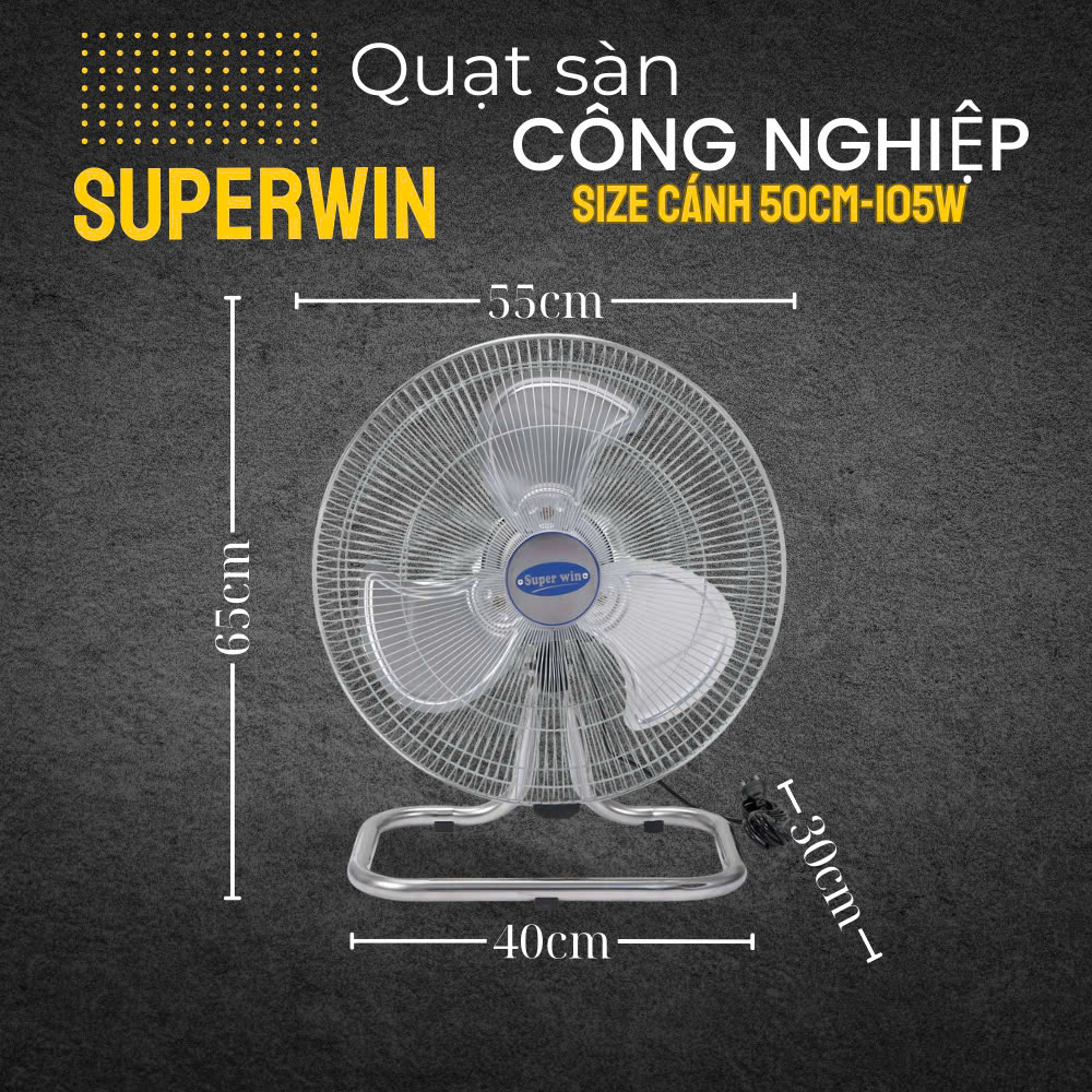 [HCM] QUẠT SÀN SUPERWIN 50CM/ 105W (ĐKÍNH CÁNH 500MM) - 50-QS