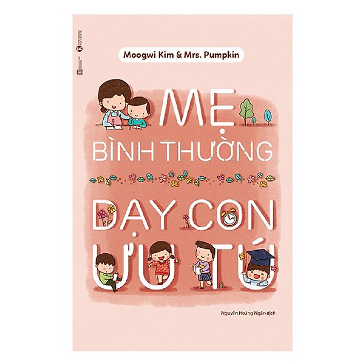 Mẹ bình thường dạy con ưu tú