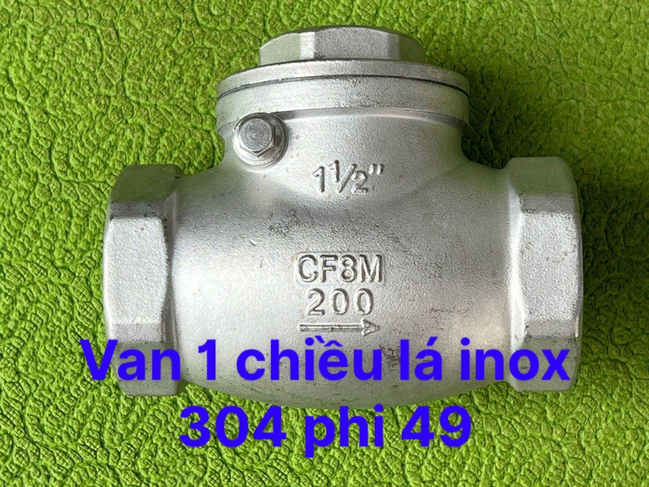van 1 chiều inox 304 phi 21; phi 27; phi 34; phi 42; phi 49; phi 60
