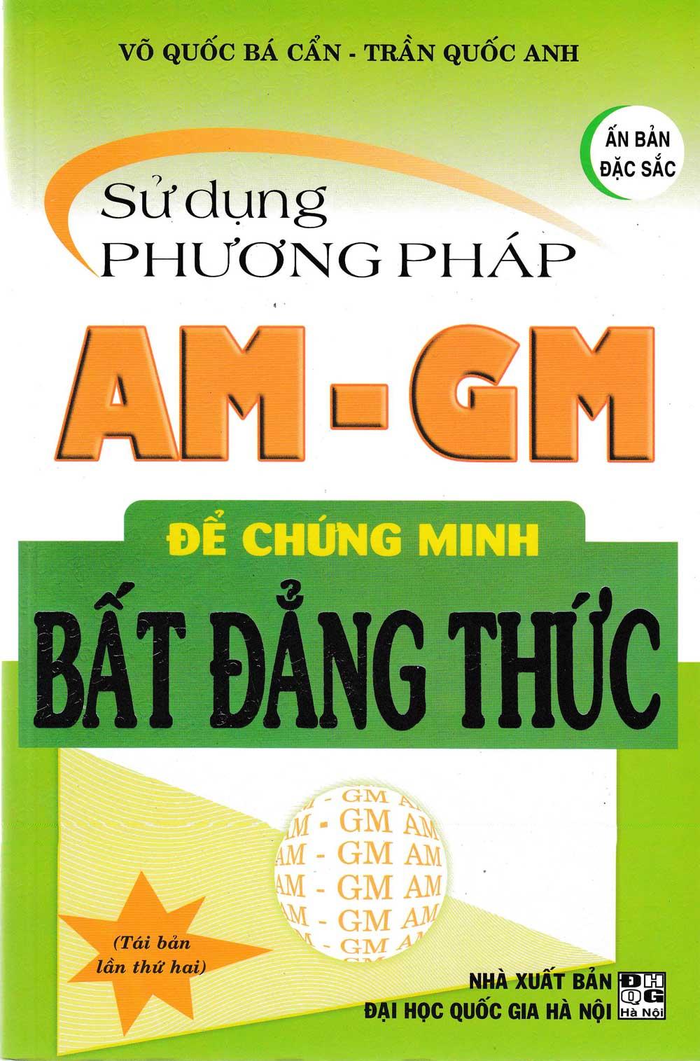 Sử dụng phương pháp am - gm để chứng minh bất đẳng thức