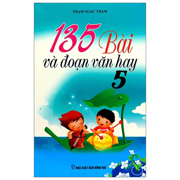 Fahasa - 135 Bài Và Đoạn Văn Hay Lớp 5 (Tái Bản 2020)