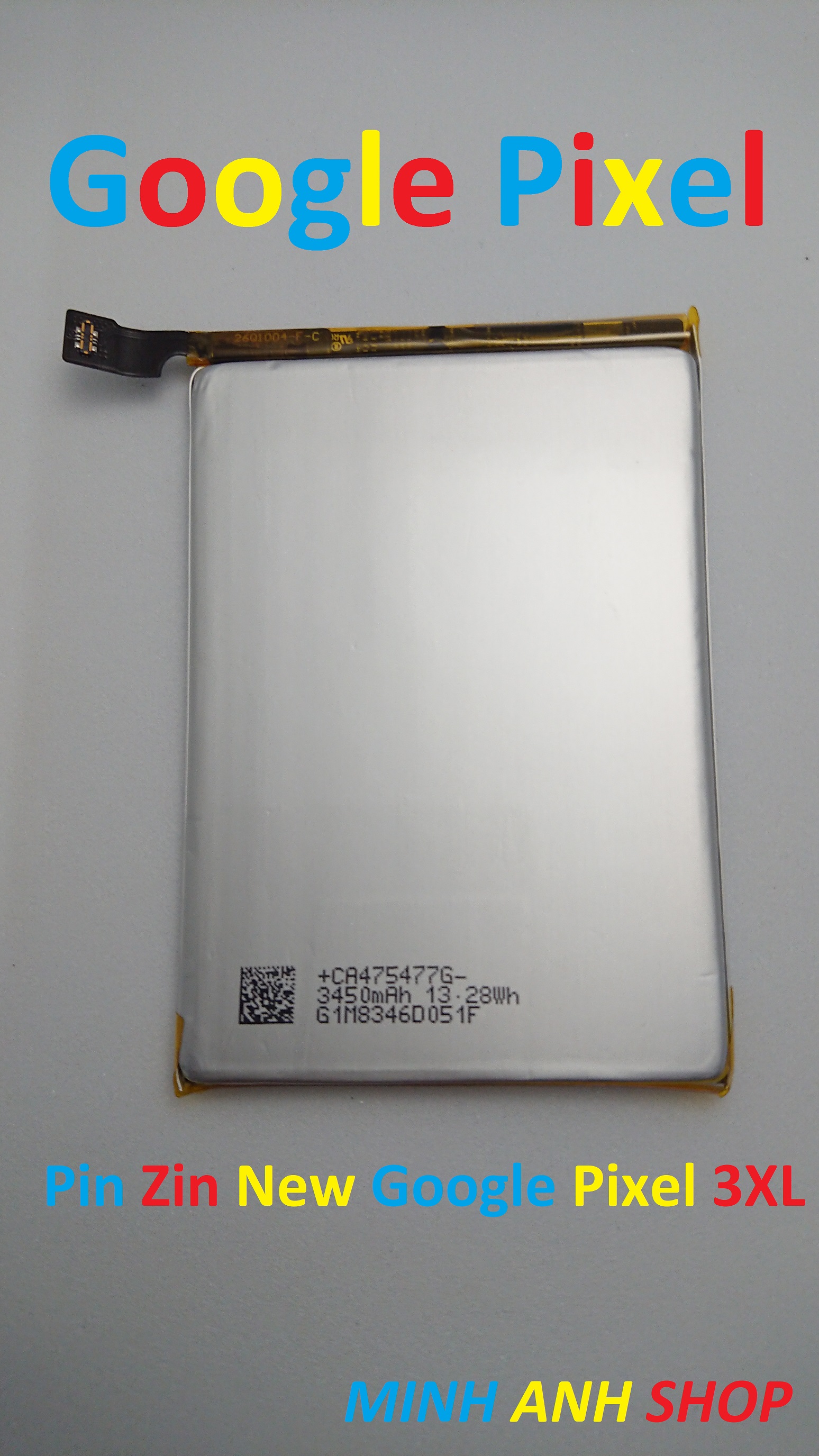 PIN ZIN NEW-ORIGINAL BATTERY GOOGLE PIXEL 3XL : G013C-B