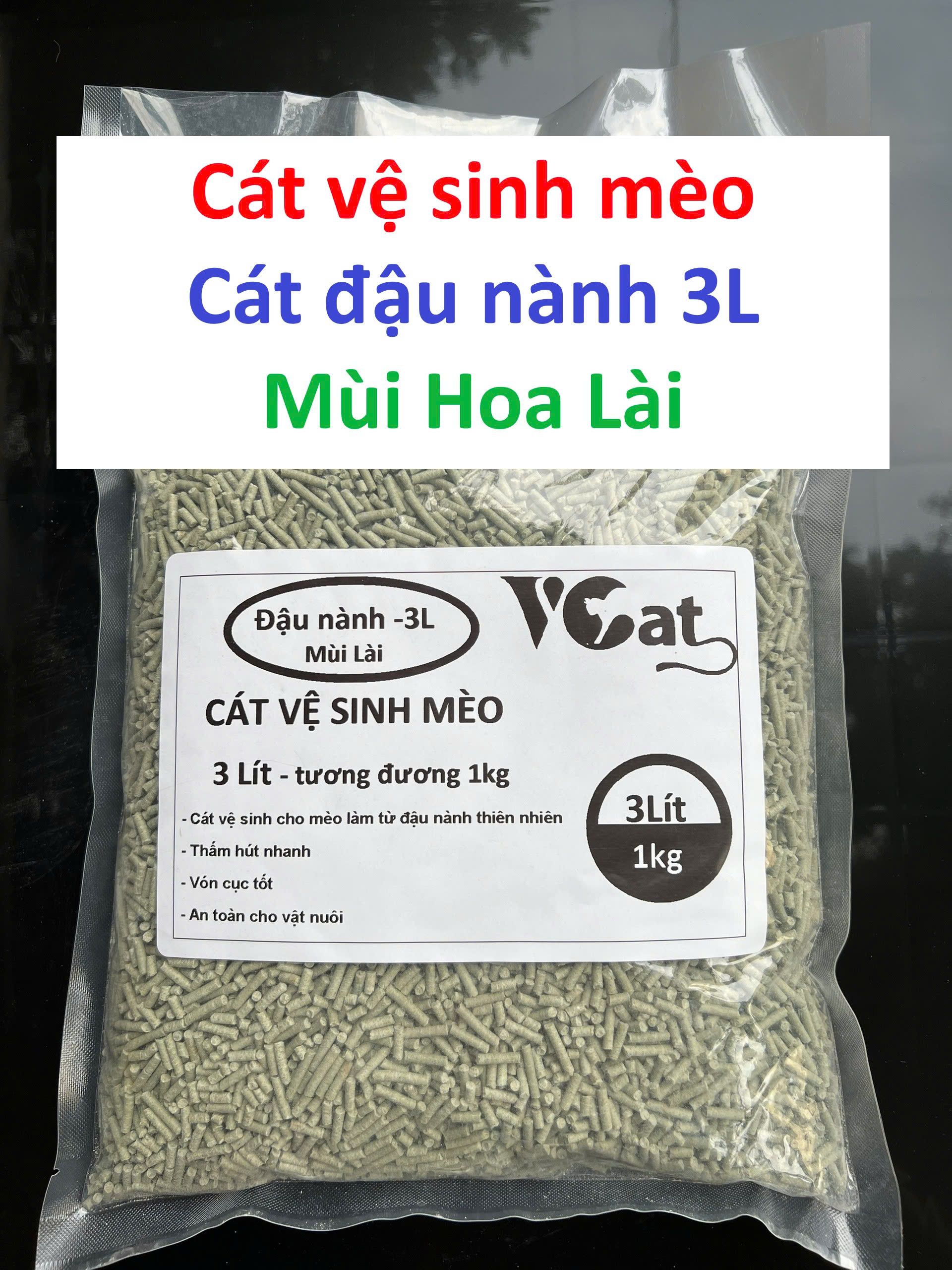 Cát đậu phụ Tofu VCAT 3L Cát vệ sinh cho mèo lót ổ chuột Hamster làm từ bã đậu nành Hữu cơ hòa tan trong bồn cầu